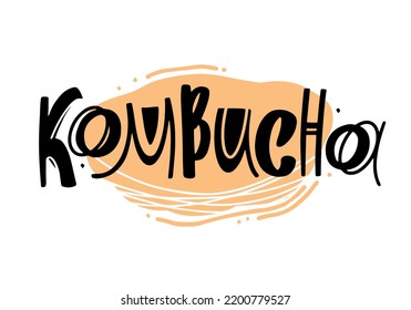 Kombucha vector hand written lettering, original calligraphy. Healthy fermented probiotic tea. Superfood drink. Template sign design for logo, print, packaging, label. Isolated on white background.