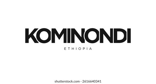 Kominondi in the Ethiopia emblem. The design features a geometric style, vector illustration with bold typography in a modern font. The graphic slogan lettering.