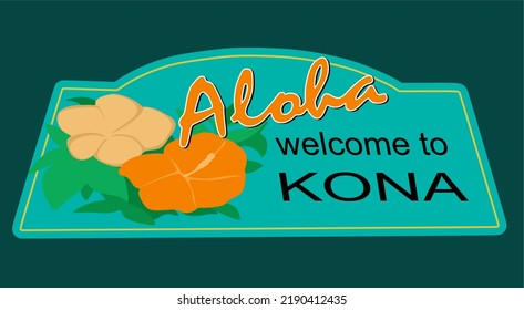 Kona Hawaii With Green Background 