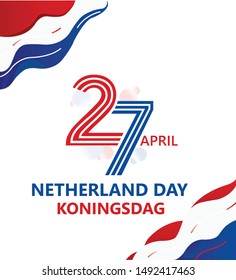 Koningsdag logo text design template poster, Koningsdag day 27 april Netherland postage or postcard banner with flag national background vector illustration symbol