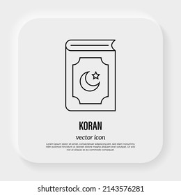 Koran thin line icon. Religious text of Islam. Vector illustration.
