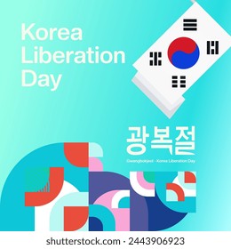 Korea National Liberation Day square banner in colorful modern geometric style. Happy Gwangbokjeol day is South Korean independence day. Vector illustration for national holiday celebrate