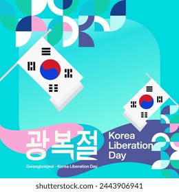 Korea National Liberation Day square banner in colorful modern geometric style. Happy Gwangbokjeol day is South Korean independence day. Vector illustration for national holiday celebrate
