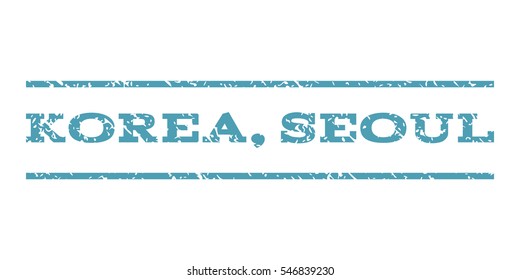 Korea, Seoul watermark stamp. Text caption between horizontal parallel lines with grunge design style. Rubber seal stamp with unclean texture. Vector cyan color ink imprint on a white background.
