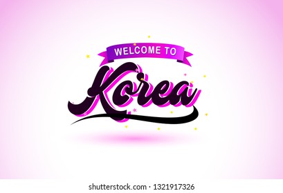 Korea Welcome to Creative Text Handwritten Font with Purple Pink Colors Design Vector Illustration.