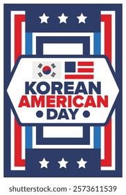 Korean American Day. Korean culture holiday in United States. Korean flag. American flag. Korean Americans. Happy celebration. Creative label. Poster art. Vector illustration