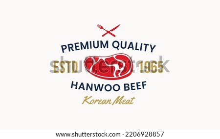 Korean Beef Logo or Hanwoo Beef Logo of Premium Quality Korean Beef. Premium Quality Meat Logo Or Fresh Hanwoo Vector. Premium Meats Butcher Shop. Hanwoo And Korean Beef Logo.