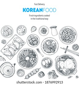 Korean food top view illustration. Hand drawn sketch. Bibimbap, kimchi, ramen, noodles, skewers, smagye-tang. Korean street food, take away menu design. Vector illustration.