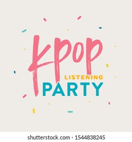 Korean KPOP Listening Party Vector Text Typography Vector Illustration Background