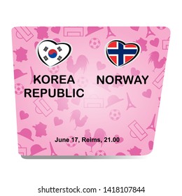 Korean Republic vs Norway, 2019 Women world football match 2019 with pink background, French pattern with modern and traditional elements, Vector illustration