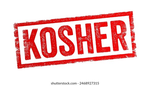 Kosher - se refiere a los alimentos que cumplen con las leyes dietéticas judías como se describe en la Torá, sello de concepto de texto