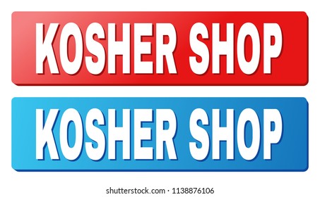 KOSHER SHOP text on rounded rectangle buttons. Designed with white title with shadow and blue and red button colors.