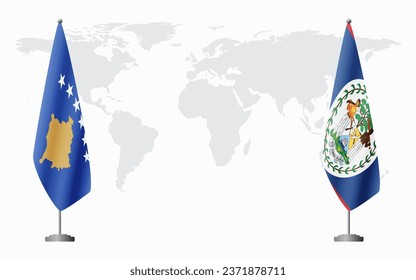 Kosovo and Belize flags for official meeting against background of world map.