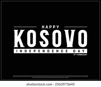 KOSOVO Independence Day vector design on a black background, Typographic Design of KOSOVO Independence Day, KOSOVO white typography, Kosovo national day Design