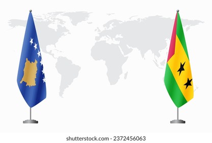 Kosovo and Sao Tome and Principe flags for official meeting against background of world map.
