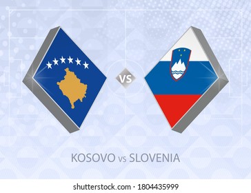 Kosovo vs Slovenia, League C, Group 3. European Football Competition on blue soccer background.