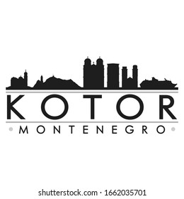 Kotor, Montenegro Skyline Silhouette City. Cityscape Design Vector. Famous Monuments Tourism.