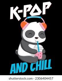 K-Pop And Chill Kawaii And Cute Panda Drinking Bubble Tea