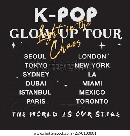K-Pop Music Festive Theme WORLD TOUR THEME WITH CITY SLOGANS Golden Glow up Huntrix Seoul London Tokyo New York LA Miami