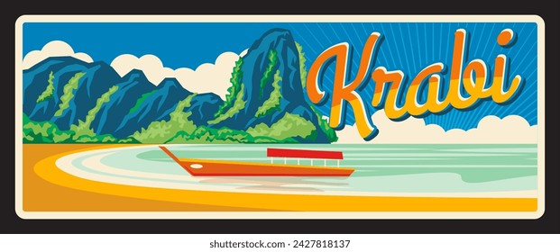 Krabi Thailand provinces vintage travel plate or banner. Vector tourist destination sign. Retro board, signboard of touristic Thai landmark plaque. Krabi Province scenery landscape, ship boat