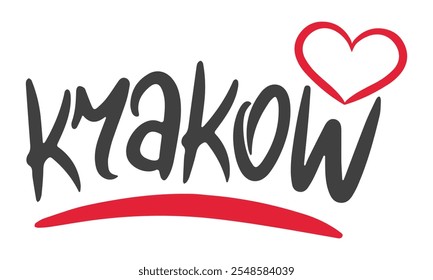 Krakow. Handwritten vector lettering. Unique hand drawn nursery poster. Cute phrases. Ink brush calligraphy. Scandinavian nordic style quote. Poster design, t-shirt print. Illustration art