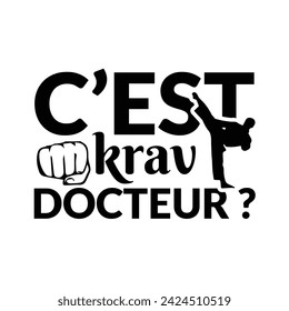 C’est krav docteur. this is design.