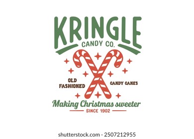 Kringle Candy Co, Retro Christmas Sign T shirt design