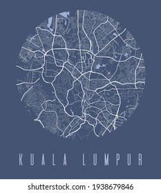 Kuala Lumpur map poster. Decorative design street map of city. Cityscape aria panorama silhouette aerial view, typography style. Land, river, highways, avenue. Round circular vector illustration.