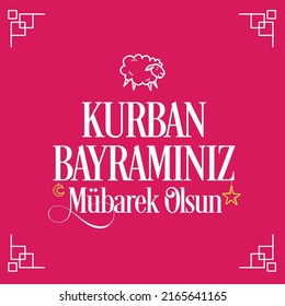 Kurban Bayramınız Mubarek Olsun. Translation : Happy Feast of the Sacrifice (Qurban) Holy month of muslim community