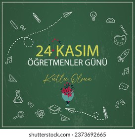 Öğretmenler Günü Kutlu Olsun. Happy 24 November teachers' day, post sharing for teacher's day.