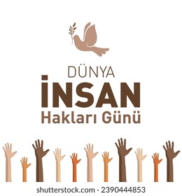 Dünya İnsan Hakları Günü Kutlu Olsun
translation: happy world human rights day