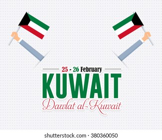 Kuwait Greeting Card, Flat Background, Badges Vector Template. Hands Hold Flags. Arabic "Dawlat al-Kuwait" at English "State of Kuwait" 