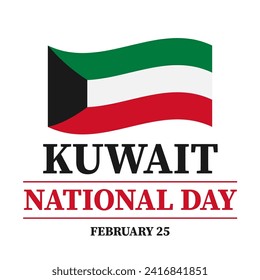Kuwait National Day typography poster with flag. Holiday celebrated on February 25. Vector template for banner, greeting card, flyer, etc