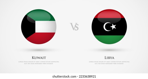Plantilla de banderas de país de Kuwait vs Libia. El concepto de juego, competencia, relaciones, amistad, cooperación, contra.