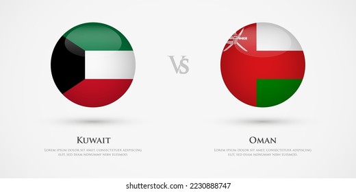 Kuwait vs Oman country flags template. The concept for game, competition, relations, friendship, cooperation, versus.