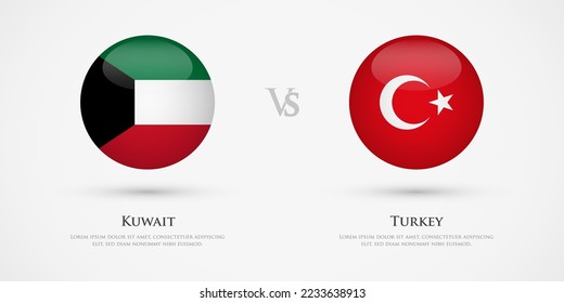 Plantilla de banderas de país de Kuwait vs Turquía. El concepto de juego, competencia, relaciones, amistad, cooperación, contra.