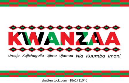 Kwanzaa. December 26 to January 1. Seven principles of Kwanzaa. (Translation: Unity, Self-Determination, Responsibility,Economics, Purpose, Creativity, Faith). Vector illustration EPS 10.