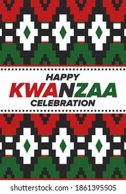 Kwanzaa Happy Celebration. African and African-American culture holiday. Seven days festival, celebrate annual from December 26 to January 1. Black history. Poster, card, banner and background. Vector