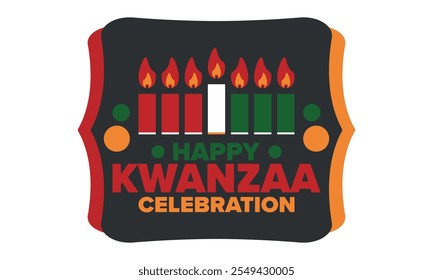 Kwanzaa Happy Celebration. African and African-American culture holiday. Seven days festival, celebrate annual from December 26 to January 1. Black history. Poster, card, banner and background. Vector