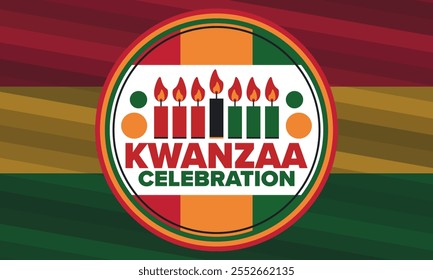 Kwanzaa Happy Celebration. African and African-American culture holiday. Seven days festival, celebrate annual from December 26 to January 1. Black history. Poster, card, banner and background. Vector