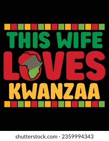 Kwanzaa t-shirt, Happy Kwanzaa t-shirt, Kwanzaa vibes