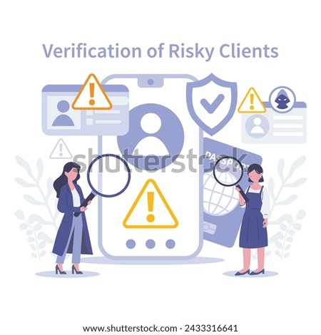 KYC concept. Verification of Risky Clients. Strategic examination of client profiles to safeguard against potential financial threats. Flat vector illustration.