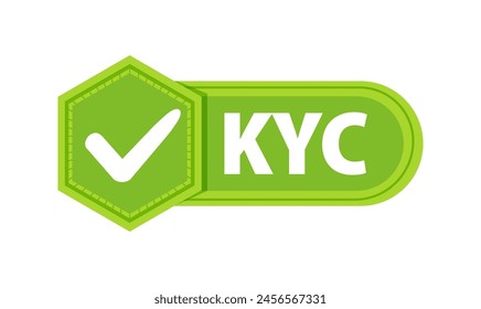 KYC or know your customer Badge with a check mark. Label or sticker