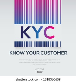 KYC Mean (Know Your Customer),Vector Illustration.