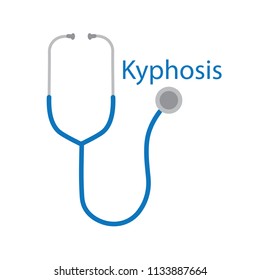 kyphosis word and stethoscope icon- vector illustration
