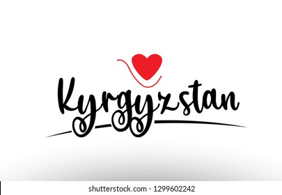 Kyrgyzstan country text with red love heart suitable for a logo icon or typography design