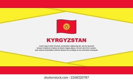 Kyrgyzstan Flag Abstract Background Design Template. Kyrgyzstan Independence Day Banner Cartoon Vector Illustration. Kyrgyzstan Vector