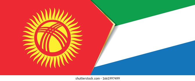 Kyrgyzstan and Sierra Leone flags, two vector flags symbol of relationship or confrontation.