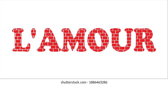 L` Amour Texto Diseño de ladrillo rojo, concepto de construcción 