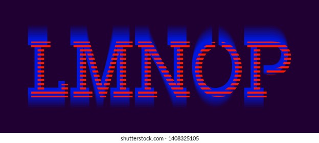 L, M, N, O, P vibrant letters. Red blue electric font.